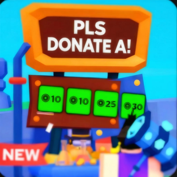 PLS DONATE A💸