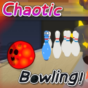 [SOON] Chaotic Bowling! 🎳