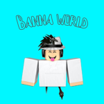 Banna world