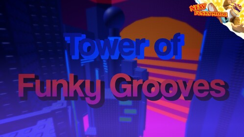 Tower of Funky Grooves