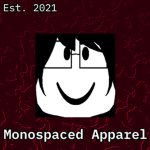 Monospaced Apparel