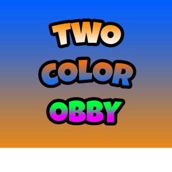 2 COLOR OBBY!