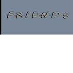 ####### F.R.I.E.N.D.S