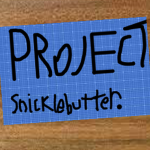 PROJECT: Snicklebutter