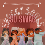 Swaggy Souls!!