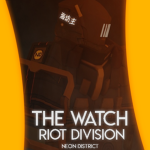 [ND] The Watch Riot Division