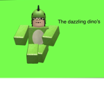 The dazzling Dino’s
