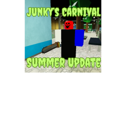 Junky's Carnival ( Summer Update! )