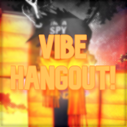 AFK / Vibe Hangout