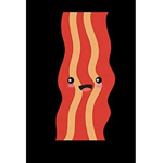 BACON FOR DAYS!!!!!!!!!!!!!!!!!!!!!!!!