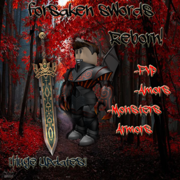 [Huge Update]Legendary Swords Reborn