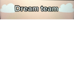The dream team1
