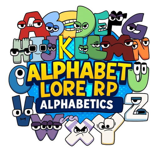 Alphabet Lore RP: Alphabetics