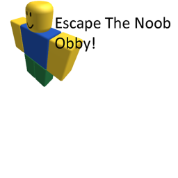 Escape the noob obby!