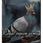 Pigeon royals