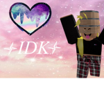 ♡I don't know♡