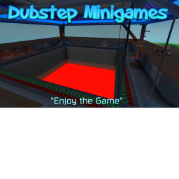 Dubstep Minigames
