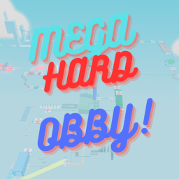 Mega Hard Obby (Can you win??)