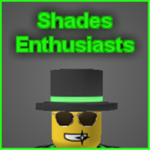 Shades Enthusiasts