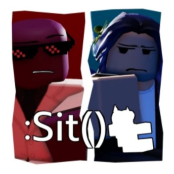 :Sit()