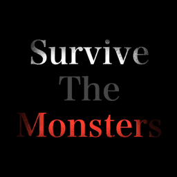 Survive the Monsters