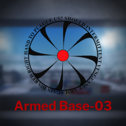 "Chaos Insurgency" [Armed Base-03]