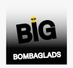 ![BIG] BOMBAGLADS!