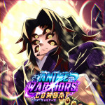 [Update 2 + 🍀 x3 Luck] Anime Warriors Combat
