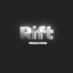 Rift - Productions