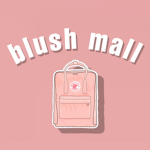 ~+* Blush Mall *+~