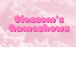 Blossom’s Gameshows