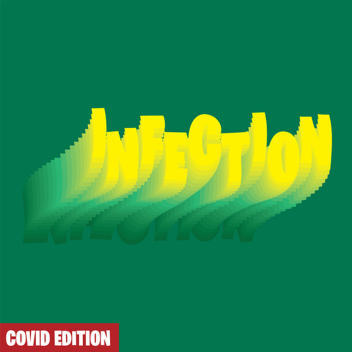 THE INFECTED (Run away from the Infected)
