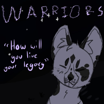 | WARRIORS | Lake Territory | W.I.P |