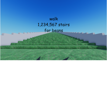 walk 1,234,567 stairs for beans