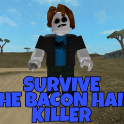 Survive The Bacon Hair Killer