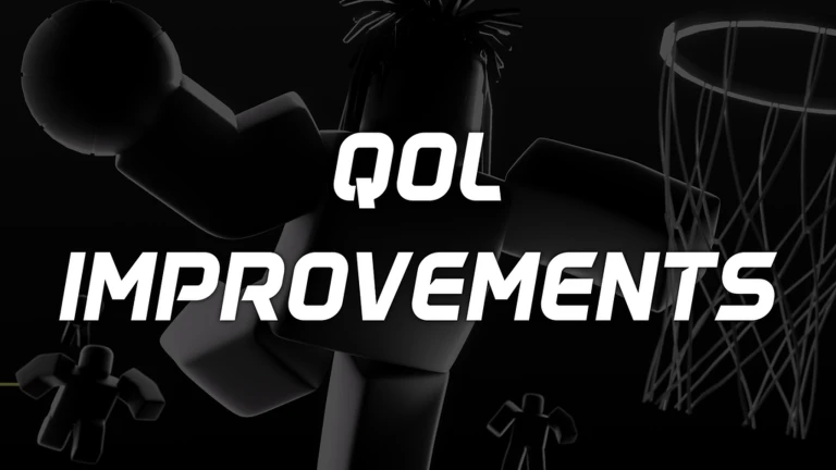 QoL Improvements