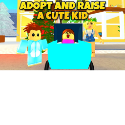 Adopt And Raise A kid!