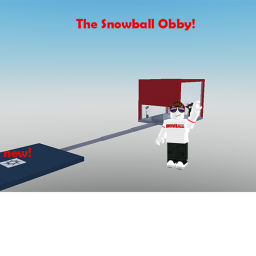 The Snowball Obby!
