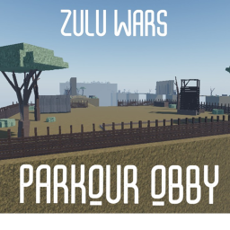 Zulu Wars Parkour Obby [NEW!]