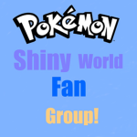 Pokemon Shiny World Fan Group!