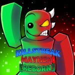 [Check Desc.] Killstreak Mayhem: Reborn