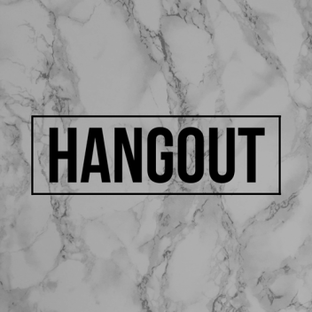 Hangouts 