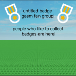 untitled badge gaem fan group!