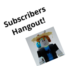 Subscribers Hangout