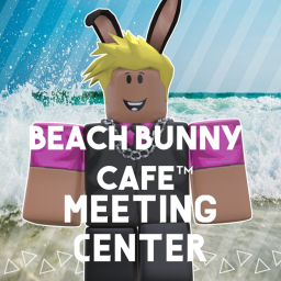 Beach Bunny Cafe || Meeting Center