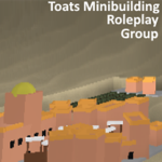 Toats Minibuilding Roleplay Group