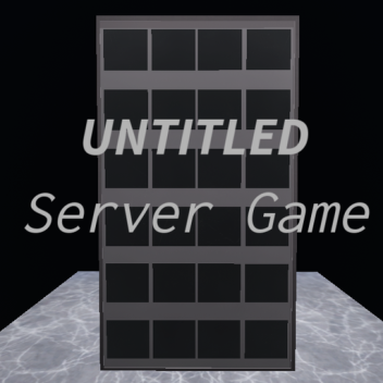 Untitled Server Game [Under-Development]