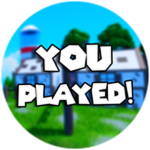 You Played