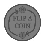 FLIP A COIN