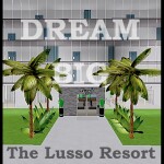 The Lusso Resort | V1.5 | 12k VISITS!